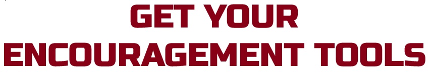 encouragement tools
